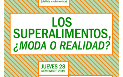 Taller “Superalimentos, ¿moda o realidad?” el 28 de noviembre