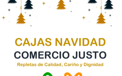 Cajas de Navidad de Comercio Justo… Calidad, Cariño y Dignidad!